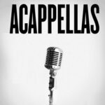 Acapellas
